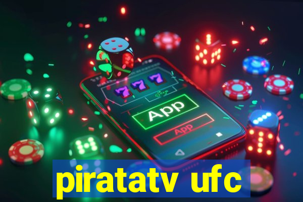 piratatv ufc