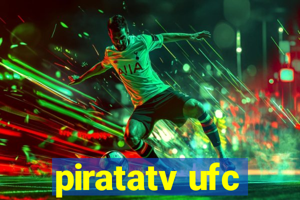 piratatv ufc