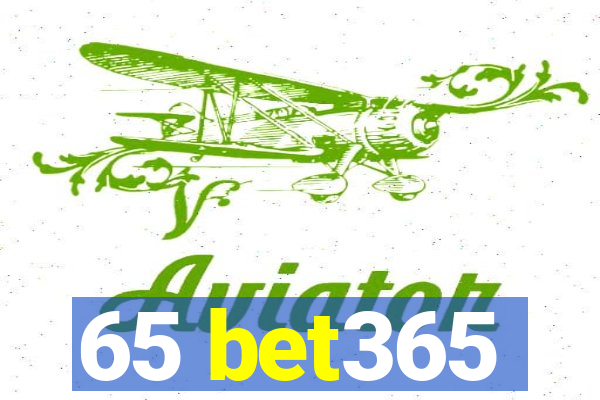 65 bet365