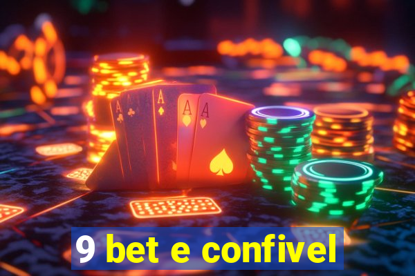 9 bet e confivel