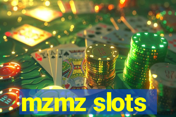 mzmz slots