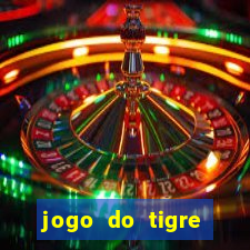 jogo do tigre gratis teste