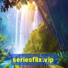 seriesflix.vip