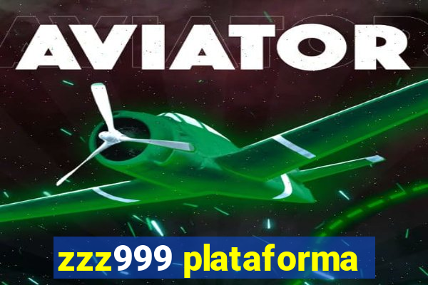 zzz999 plataforma