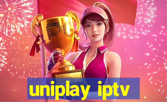 uniplay iptv