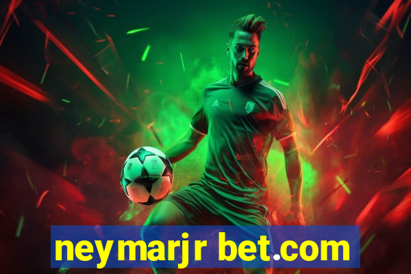 neymarjr bet.com