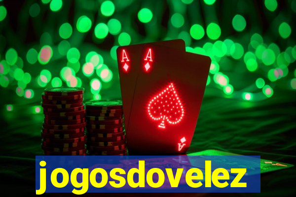 jogosdovelez