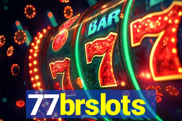 77brslots