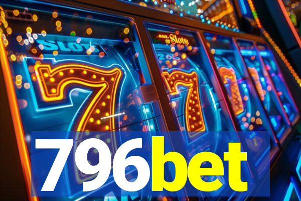 796bet