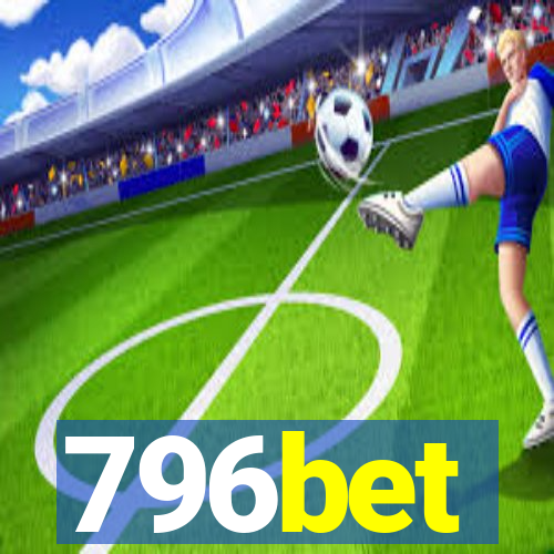 796bet