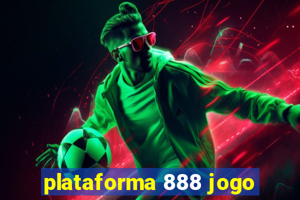 plataforma 888 jogo