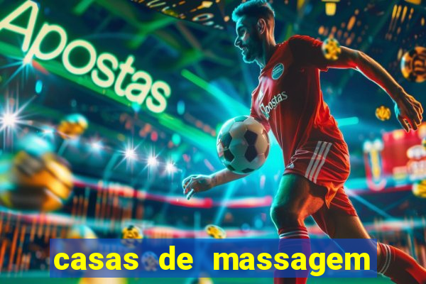 casas de massagem em porto alegre