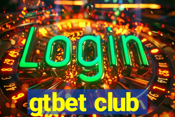 gtbet club