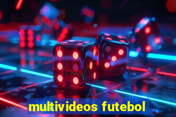 multivideos futebol