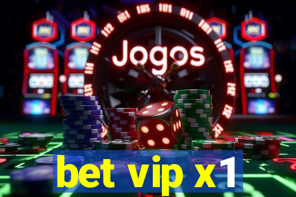 bet vip x1