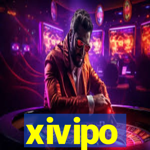 xivipo