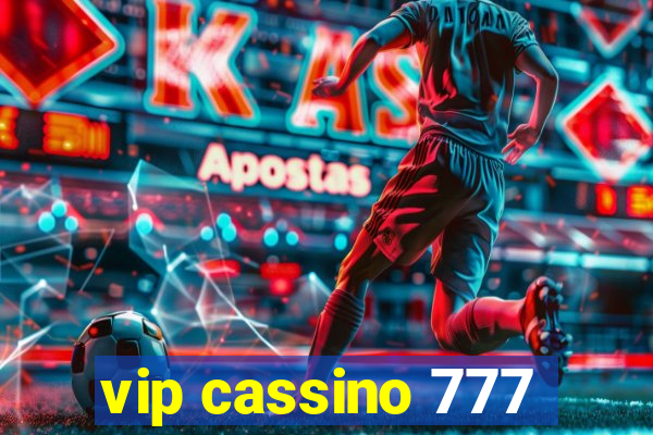 vip cassino 777