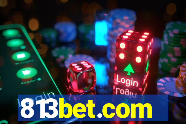 813bet.com