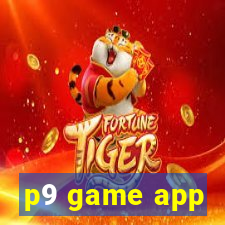 p9 game app