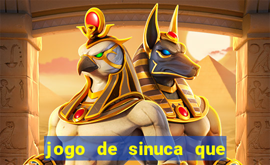 jogo de sinuca que ganha dinheiro no pix