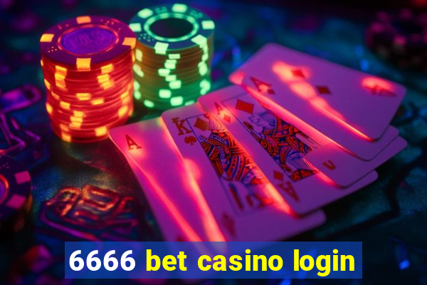 6666 bet casino login