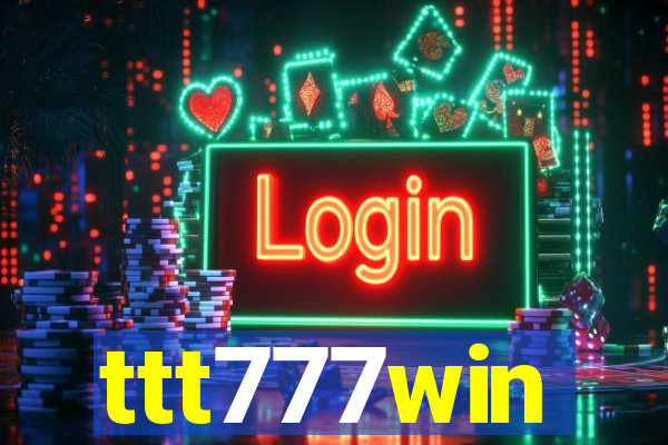 ttt777win