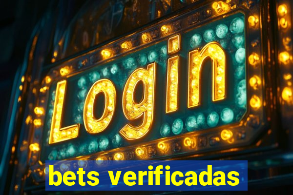 bets verificadas