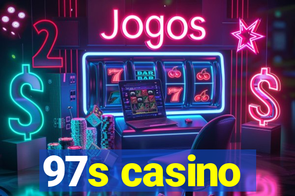 97s casino