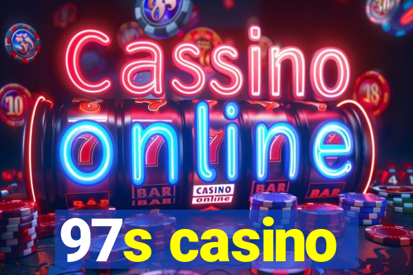 97s casino