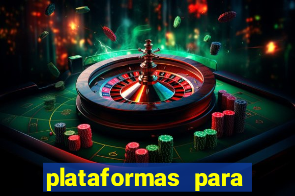 plataformas para ganhar dinheiro jogando