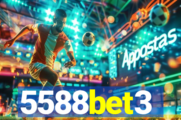 5588bet3