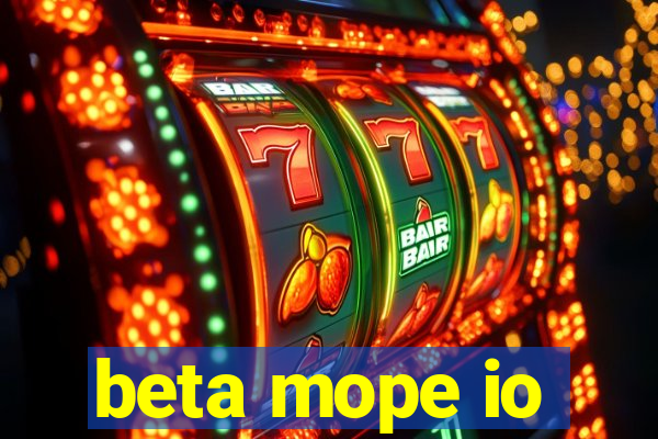 beta mope io