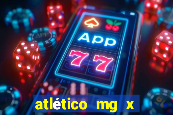 atlético mg x botafogo multicanais