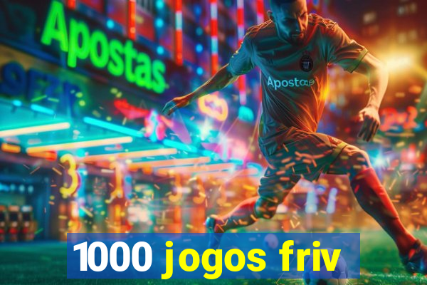 1000 jogos friv