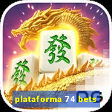 plataforma 74 bets