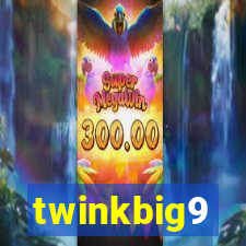 twinkbig9