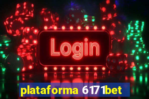 plataforma 6171bet