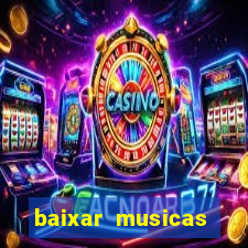 baixar musicas flash back anos 70 80 e 90