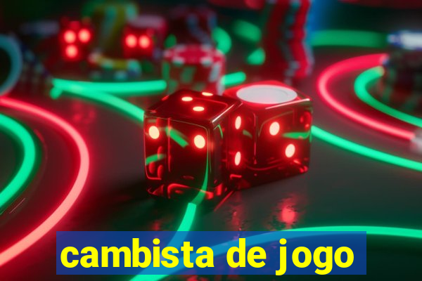 cambista de jogo