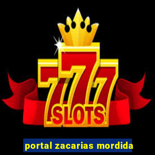 portal zacarias mordida