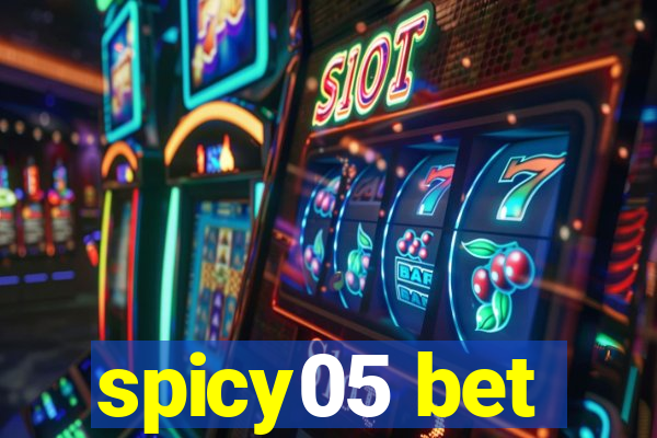 spicy05 bet