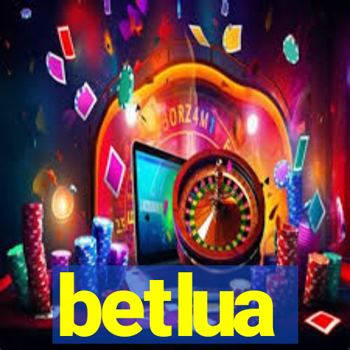 betlua