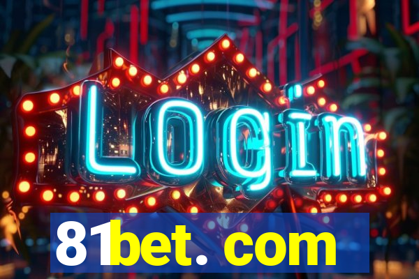 81bet. com