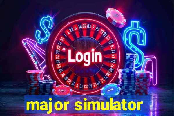 major simulator