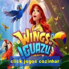 click jogos cozinhar