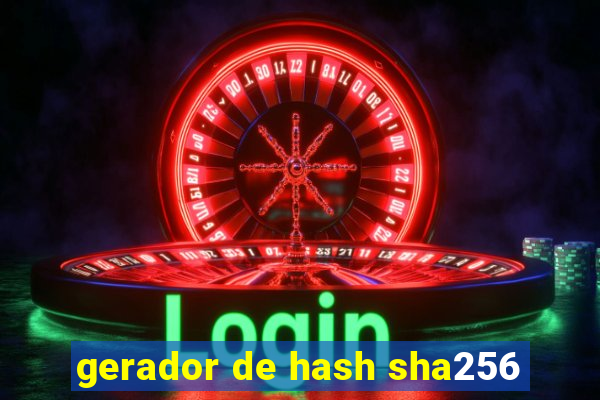 gerador de hash sha256