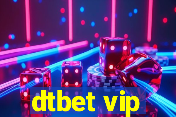 dtbet vip