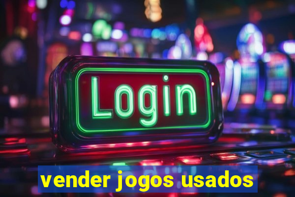 vender jogos usados