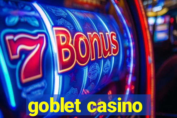 goblet casino