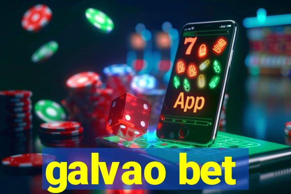 galvao bet